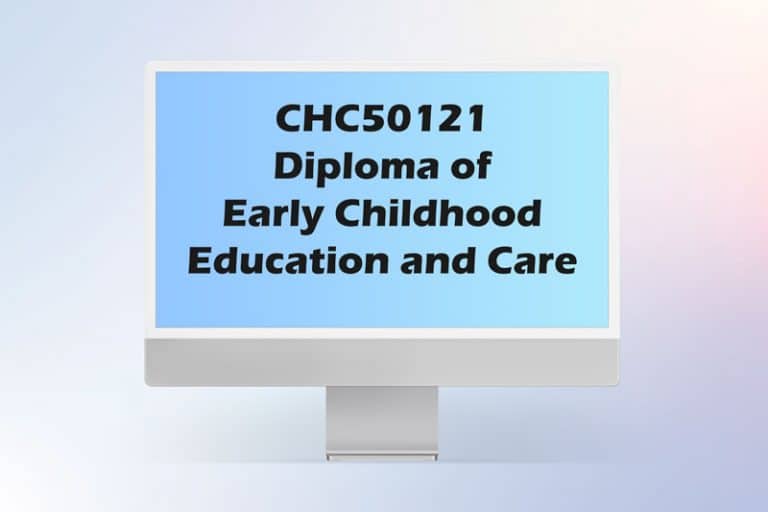 CHC50121 Diploma of Early Childhood Education and Care