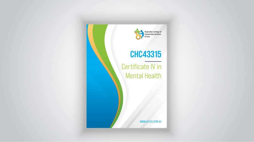CHC43315 Certificate IV in Mental Health Certificate 4