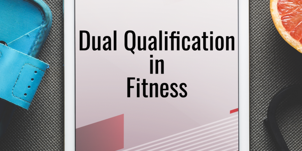 Dual Qualification in Fitness