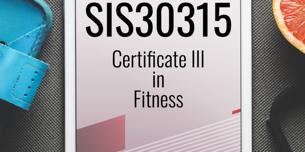 SIS30315-Certificate-III-in-Fitness-01-991×1024 SIS30315 Certificate III in Fitness