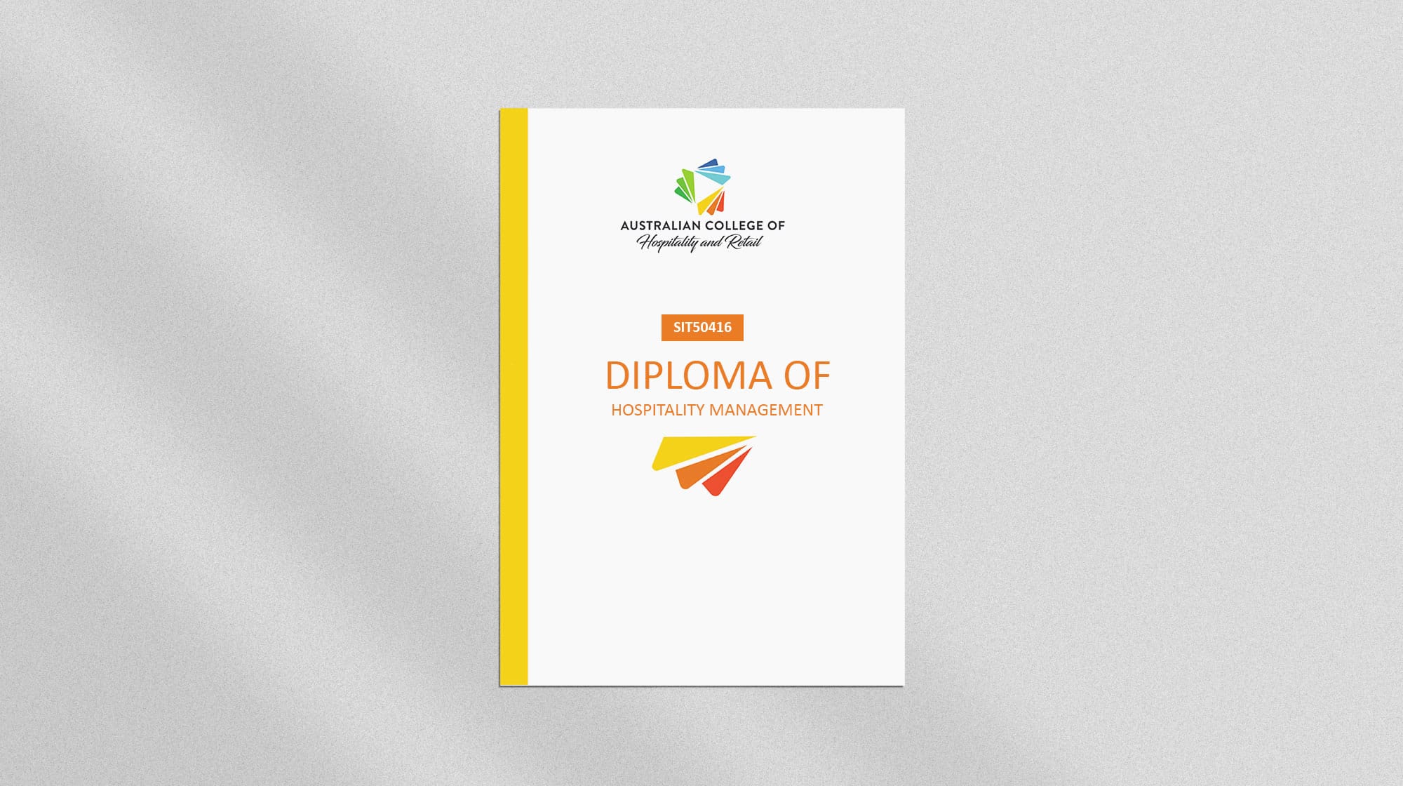 SIT50416-DIPLOMA-OF-HOSPITALITY-MANAGEMENT SIT50416 DIPLOMA OF HOSPITALITY MANAGEMENT